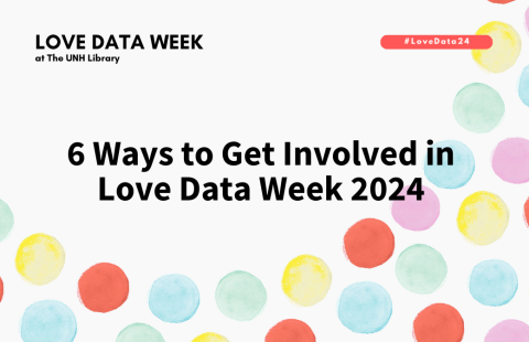 6 Ways to Get Involved in Love Data Week 2024